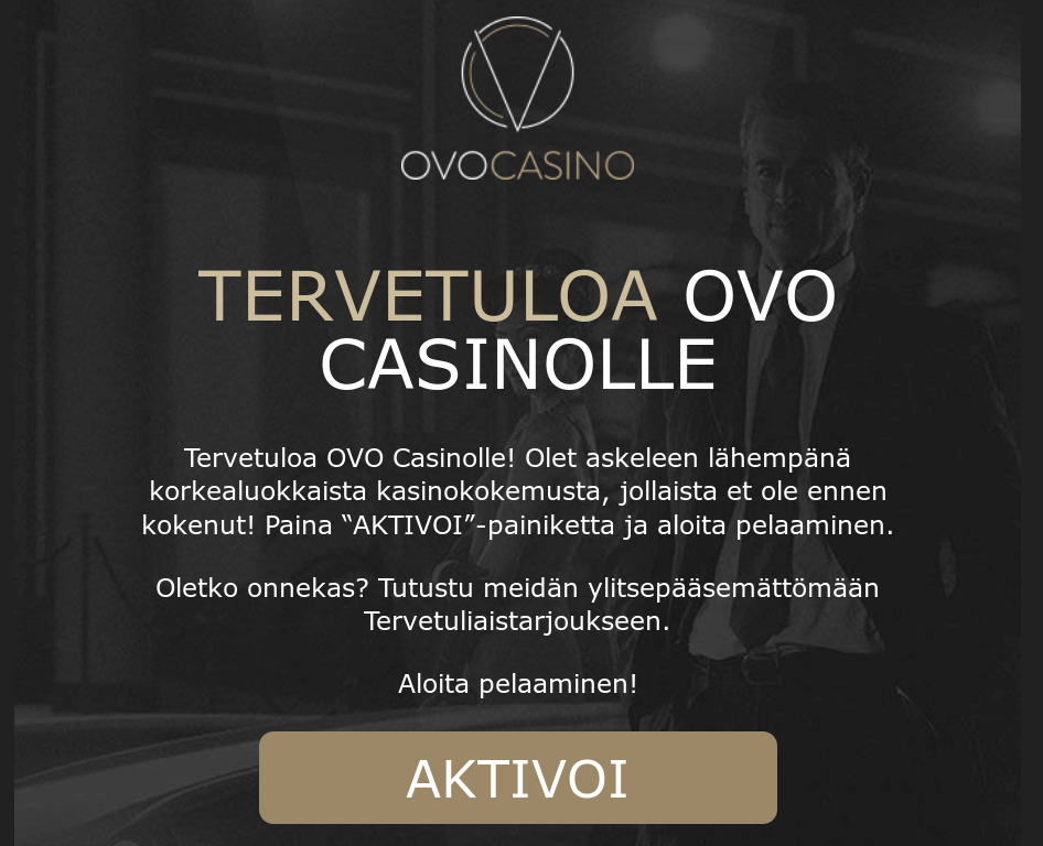 Tervetula ovo casinolle